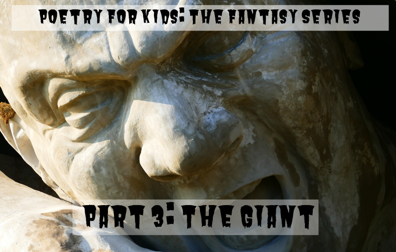 Poetry-for-Kids-Fantasy-Series-The-Giant-by-Barry-Brunswick